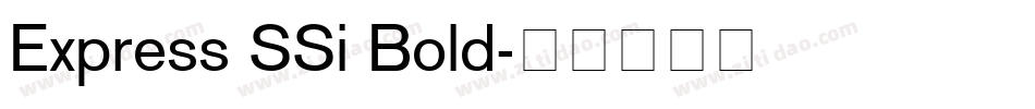 Express SSi Bold字体转换